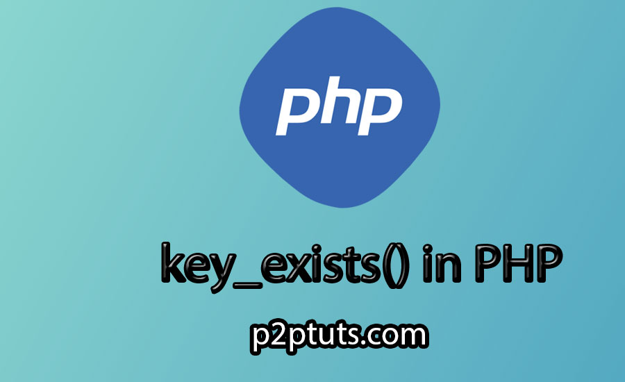 Function key_exists() in php